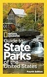 National Geographic Guide to State Parks of the United States by National Geographic Society
