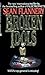 Broken Idols (Wallace Mahon...