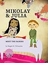 Mikolay and Julia Meet the Fairies by Magda M. Olchawska