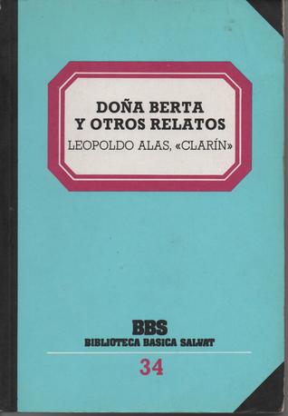 Portada de Doña Berta y Otros Relatos, de Leopoldo Alas