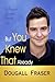 But You Knew That Already by Dougall Fraser