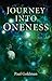 Journey Into Oneness