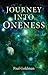 Journey Into Oneness