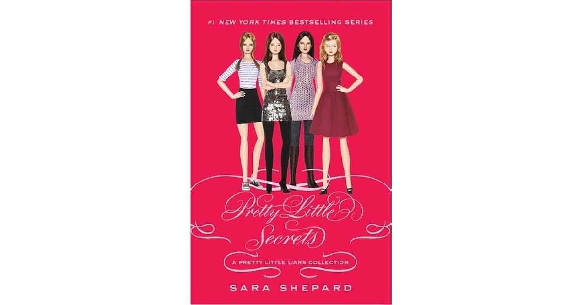 Pretty Little Secrets A Pretty Little Liars Collection by Sara Shepard