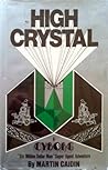 High Crystal by Martin Caidin