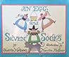 An Egg and Seven Socks