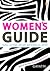 Women's Guide: Buku Cerdas untuk Perempuan Aktif