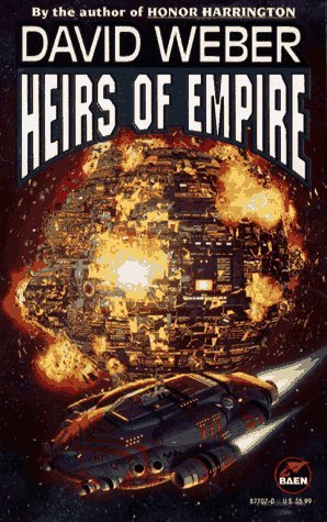 Heirs of Empire (Dahak, #3)