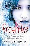FrostFire by Zoë Marriott