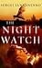 The Night Watch by Sergei Lukyanenko The Night Watch by Sergei Lukyanenko