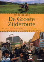 De Groote Zijderoute (Paperback)