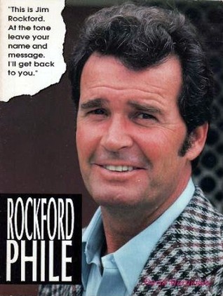 The Rockford Phile: The Unofficial Casebook of The Rockford Files (Paperback)