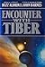 Encounter With Tiber.