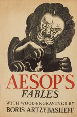 Aesops Fables: Edited and Illustrated with Wood Engravings by Boris Artzybasheff