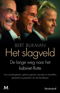 Het slagveld: De lange weg naar het kabinet-Rutte
