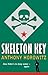 Skeleton Key by Anthony Horowitz