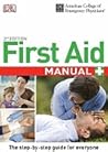Acep First Aid Manual by Gina M. Piazza