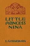Little Princess Nina: The Story of a Russian Girl