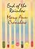 End of the Rainbow by Mary Ann Crenshaw