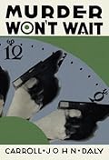 Murder Won’t Wait