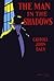 The Man in the Shadows