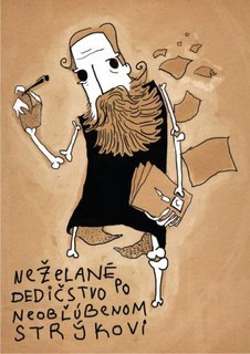 Neželané dedičstvo po neobľúbenom strýkovi (Paperback)