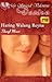 Haring Walang Reyna (My Special Valentine, #10913)