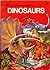 Dinosaurs (A Golden Exploring Earth Book)