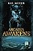 Arcadia Awakens (Arcadia, #1)