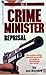 Crime Minister: Reprisal
