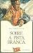 Sobre a Pista Branca (Europ...