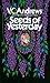 Seeds of Yesterday (Dollanganger, #4) by V.C. Andrews