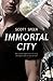 Immortal City (Immortal Cit...