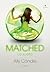 Matched: la scelta (Matched, #1)