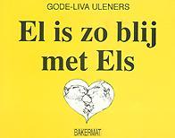 El is zo blij met Els (Paperback)