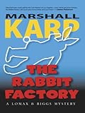 The Rabbit Factory
