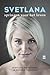 Svetlana: Springen voor het leven