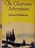 The Glorious Adventure by Richard Halliburton