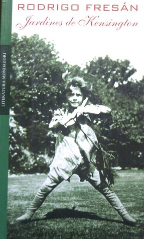 Portada de Jardines De Kensington, de Rodrigo Fresán