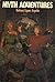Myth Adventures (Myth Adven...