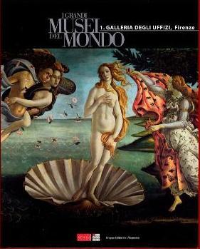 I Grandi Musei del Mondo n. 1: Galleria degli Uffizi, Firenze (Hardcover)