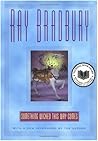 Something Wicked This Way Comes by Ray Bradbury