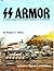 SS Armor: A Pictorial History of the Armored Formations of the Waffen-SS (Squadron/Signal Specials, #6014)