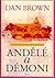 Andělé a démoni: speciální obrazové vydání (Robert Langdon, #1)