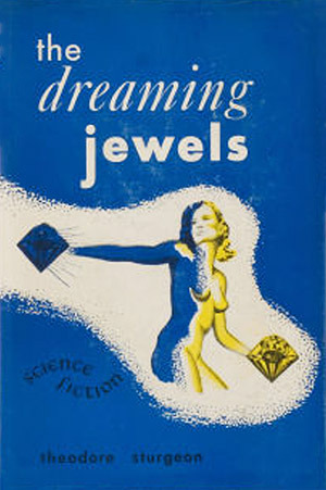 The Dreaming Jewels