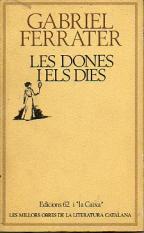 Les dones i els dies (Paperback)