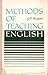 Methods of Teaching English