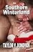 Southern Winterland by Taylor V. Donovan