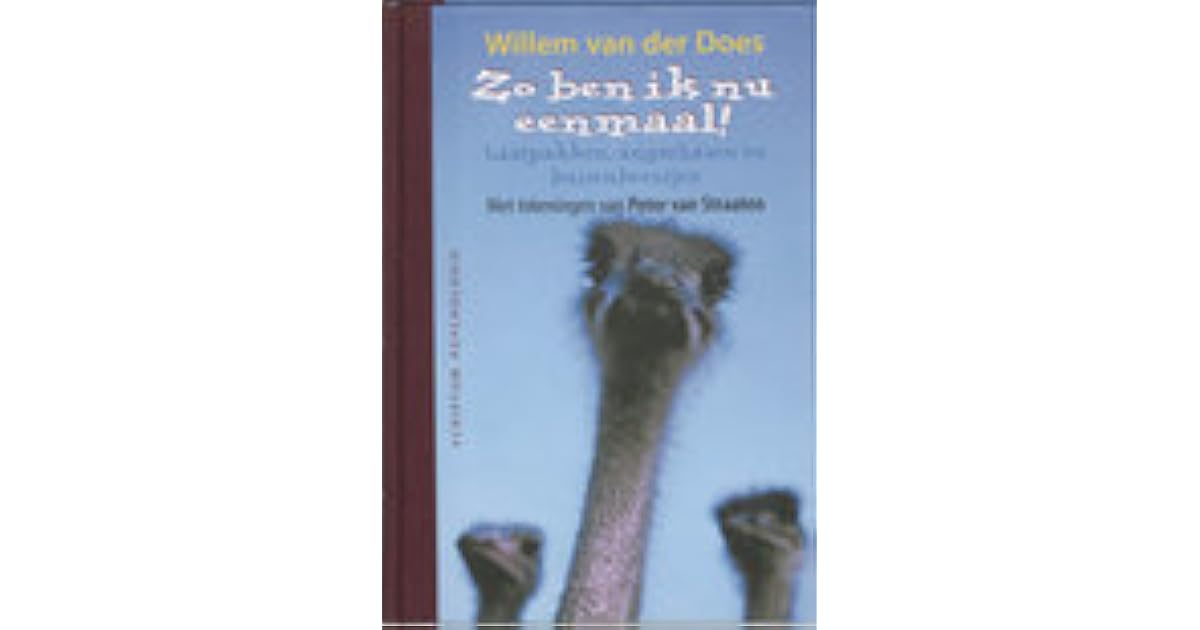 Zo ben ik nu eenmaal by Willem van der Does