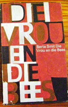 Vrou en Die Bees (Paperback)